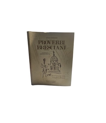 Giulio schinetti proverbi - schinetti, i