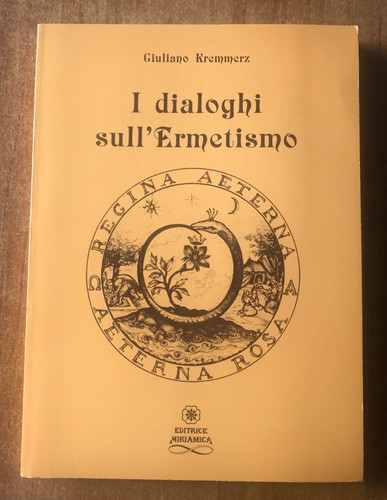 Giuliano kremmerz dialoghi - giuliano,