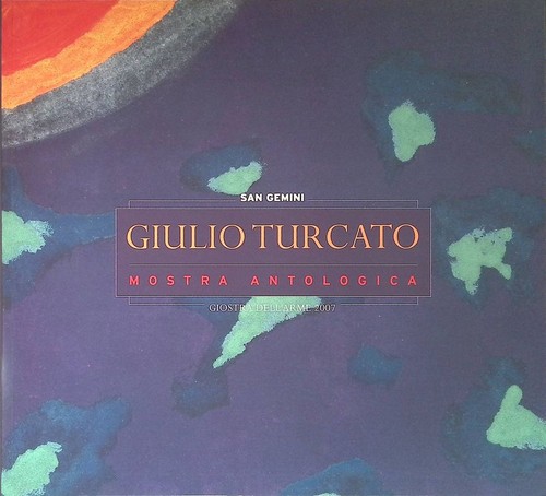 Giulio turcato mostra - turcato.,