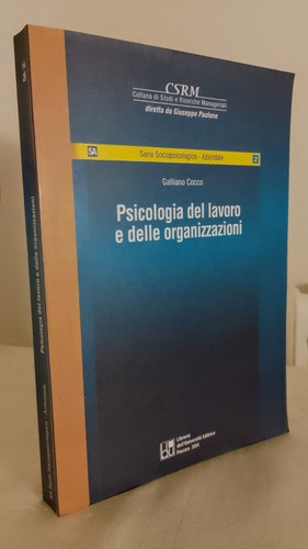 Psicologia del lavoro delle - del,
