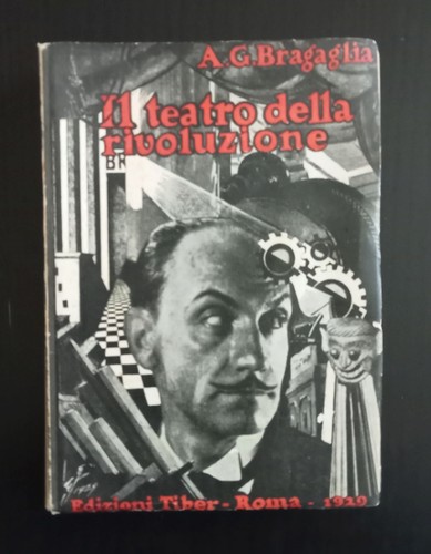 Anton giulio bragaglia teatro - bragaglia,