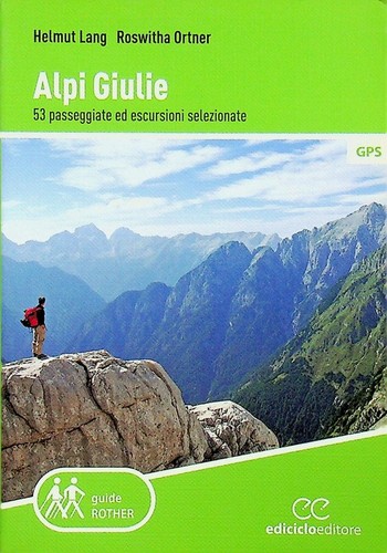 Alpi giulie passeggiate ed - alpi, giulie: