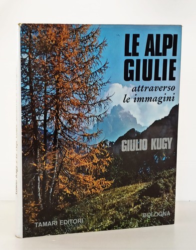 Alpi giulie attraverso le - le,