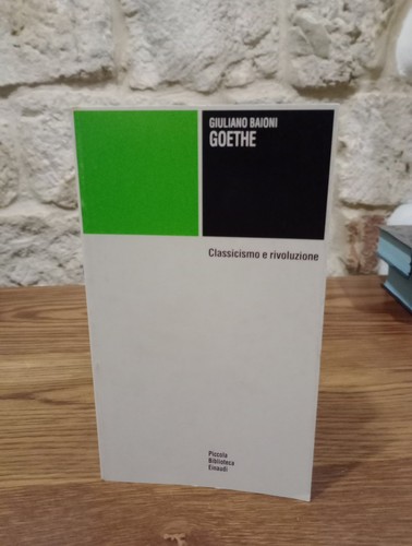 Giuliano baioni goethe - baioni, -goethe